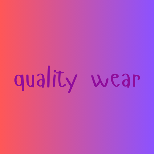 quality wear